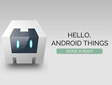 Android Things֧Ӣؠ500ϵӋ(j)ģKϵCordova